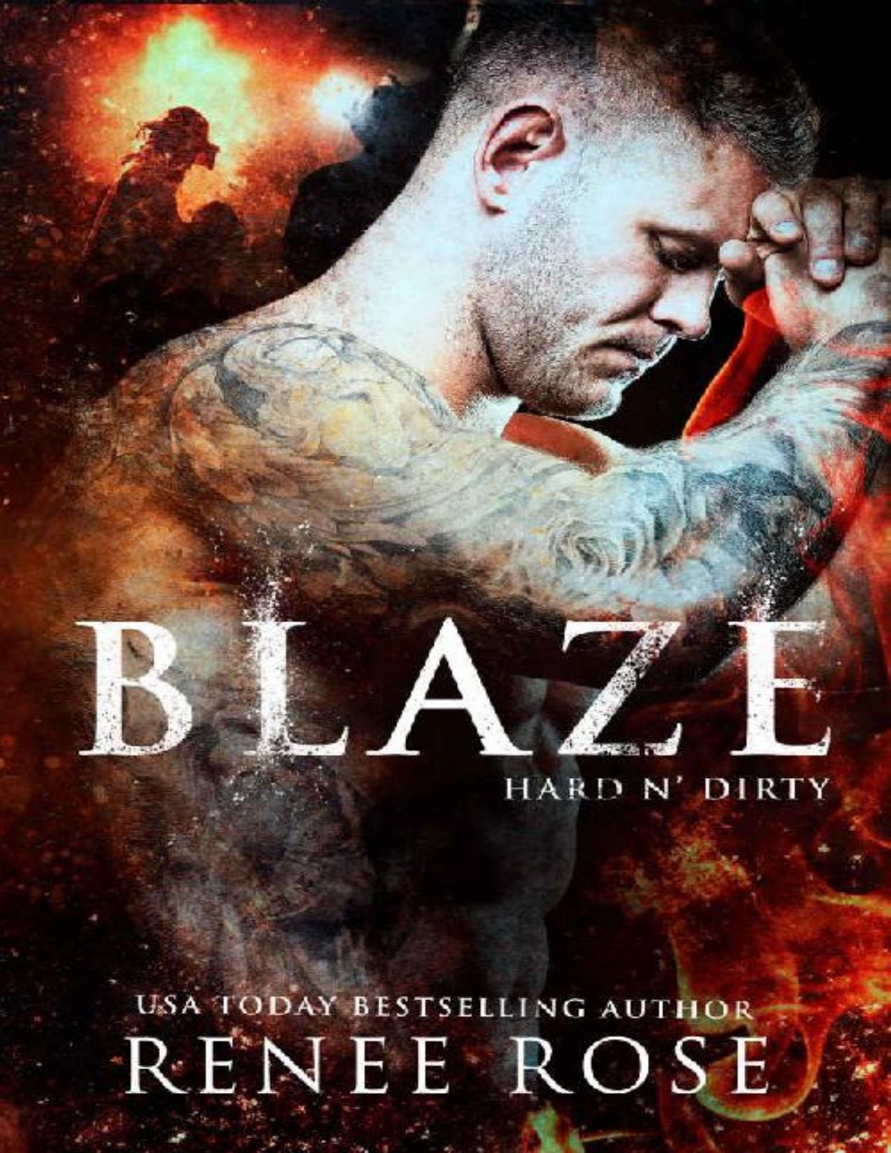 Blaze: A Fireman Romance (Hard n' Dirty Book 4)