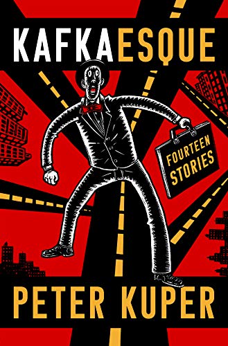 Kafkaesque: Fourteen Stories