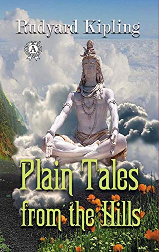 Plain Tales from the Hills