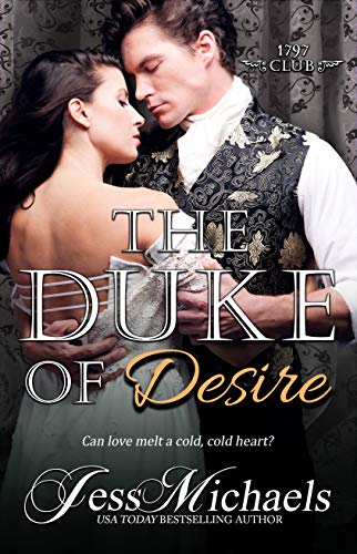 The Duke of Desire (The 1797 Club Book 9)