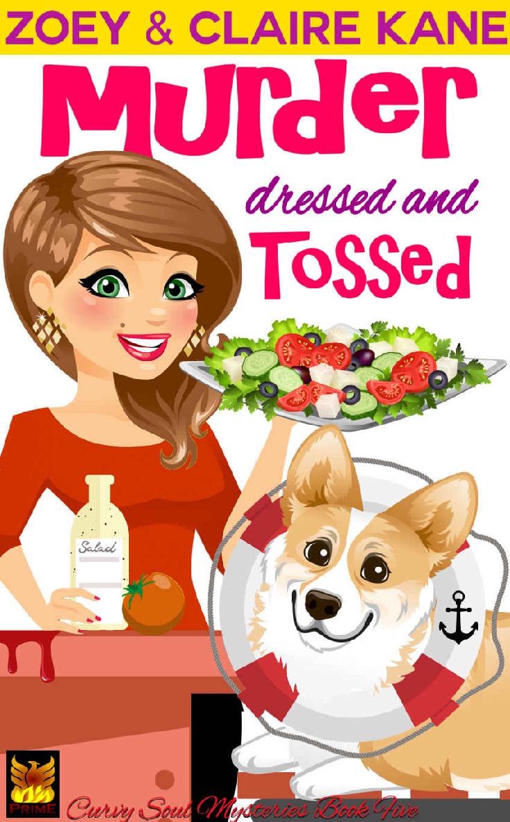 Murder Dressed and Tossed (Curvy Soul Mysteries Book 5)