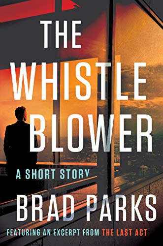 The Whistleblower: A Short Story