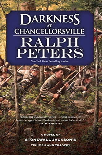 Darkness at Chancellorsville: A Novel of Stonewall Jackson's Triumph and Tragedy