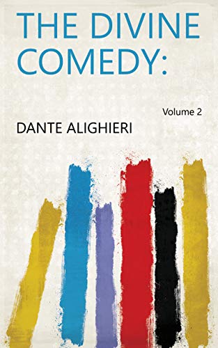 The Divine Comedy: Volume 2