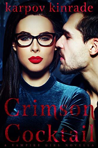 Vampire Girl 10: Crimson Cocktail : (A Vampire Librarian Novella)