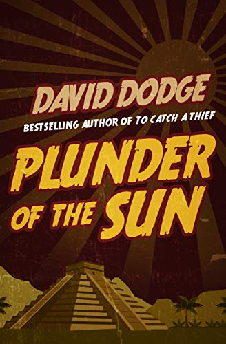 Plunder of the Sun (Al Colby Book 2)