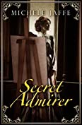 Secret Admirer (The Arboretti Family Saga Book 4)