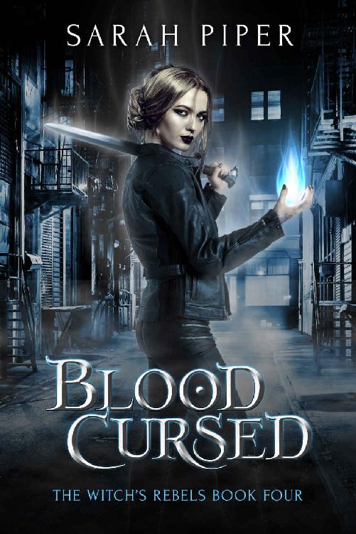 Blood Cursed (The Witch's Rebels Book 4)