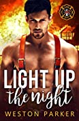 Light Up The Night (Searing Saviors Book 1)