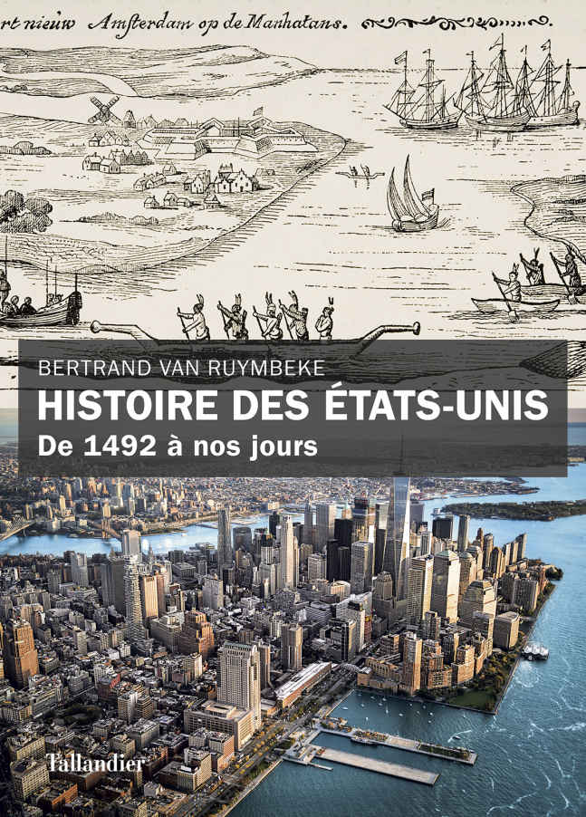 Histoire des États-Unis: De 1492 à nos jours (French Edition)