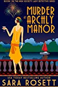 Murder at Archly Manor (High Society Lady Detective Book 1)