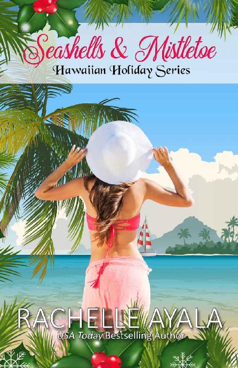 Seashells & Mistletoe (Hawaiian Holiday Book 2)