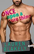 Once Upon A Sure Thing (Heartbreakers Book 2)