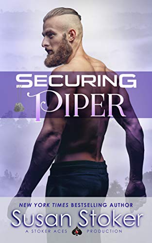 Securing Piper (SEAL of Protection: Legacy Book 3)