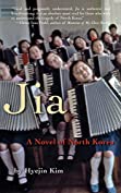 Jia: A Novel of North Korea