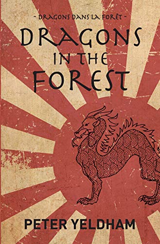 Dragons In The Forest