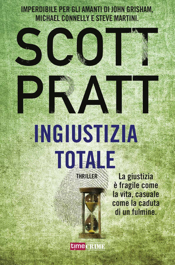Ingiustizia totale (Fanucci Editore) (Italian Edition)