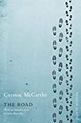 The Road: Winner of the Pulitzer Prize for Fiction (Picador Classic Book 76)