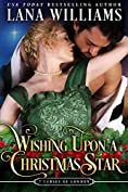 Wishing Upon A Christmas Star (The Seven Curses of London Book 8)