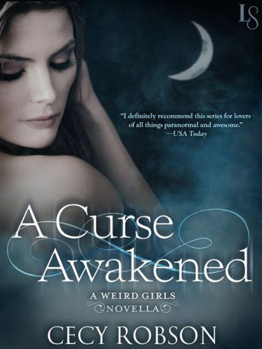 A Curse Awakened (Weird Girls #0.4)