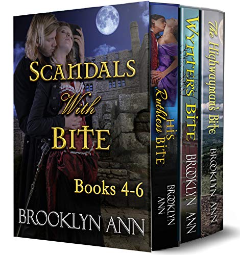 Scandals With Bite Box Set Books 4-6: regency vampire romance series