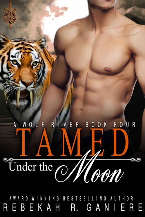 Tamed Under The Moon (Wolf River, ID. Book 4)