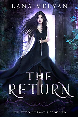 The Return (The Eternity Road Book 2)