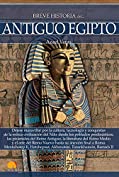 Breve historia del antiguo Egipto (Spanish Edition)