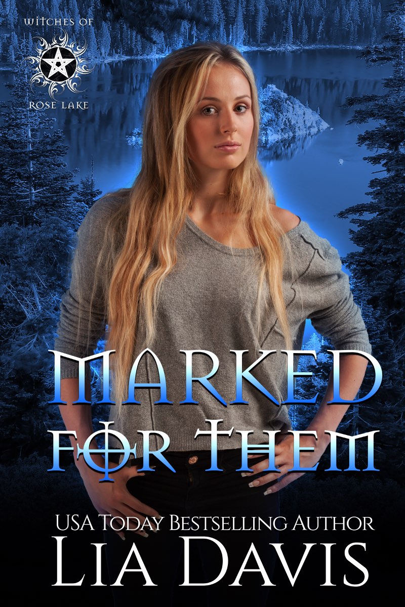 Marked for Them (Witches of Rose Lake #1)