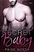 The Bad Boy's Secret Baby (Part Two)