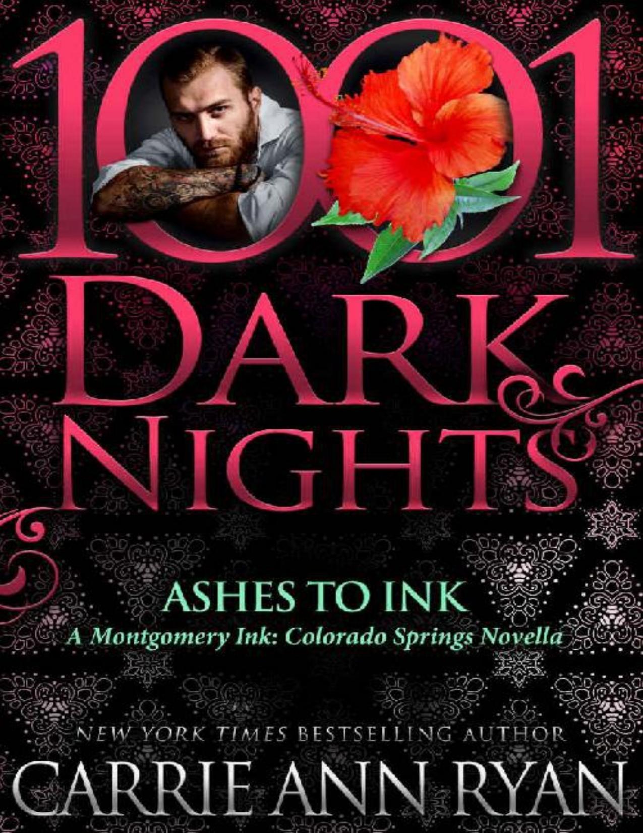 Ashes to Ink: A Montgomery Ink: Colorado Springs Novella