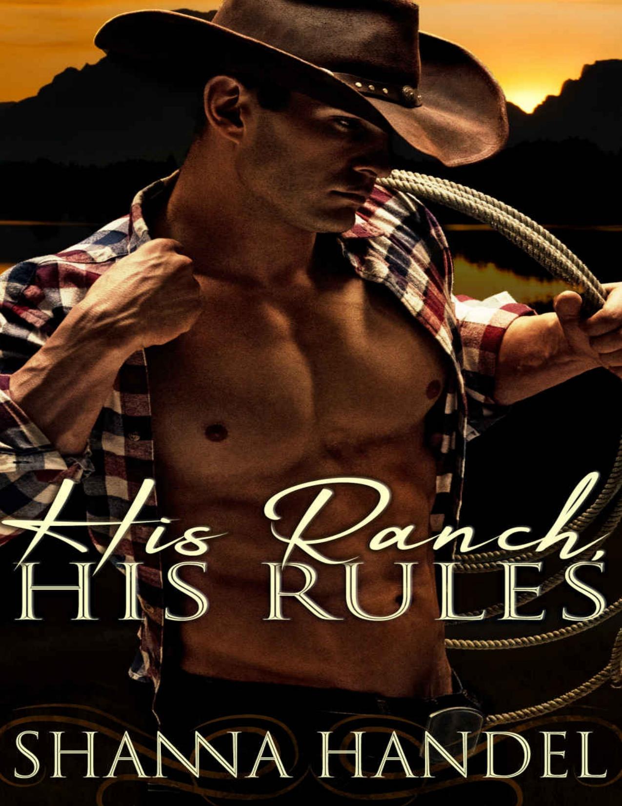 His Ranch, His Rules (Ranch Rules Book 1)