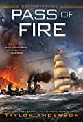 Pass of Fire (Destroyermen Book 14)