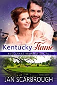 Kentucky Flame (Bluegrass Reunion Series Book 4)