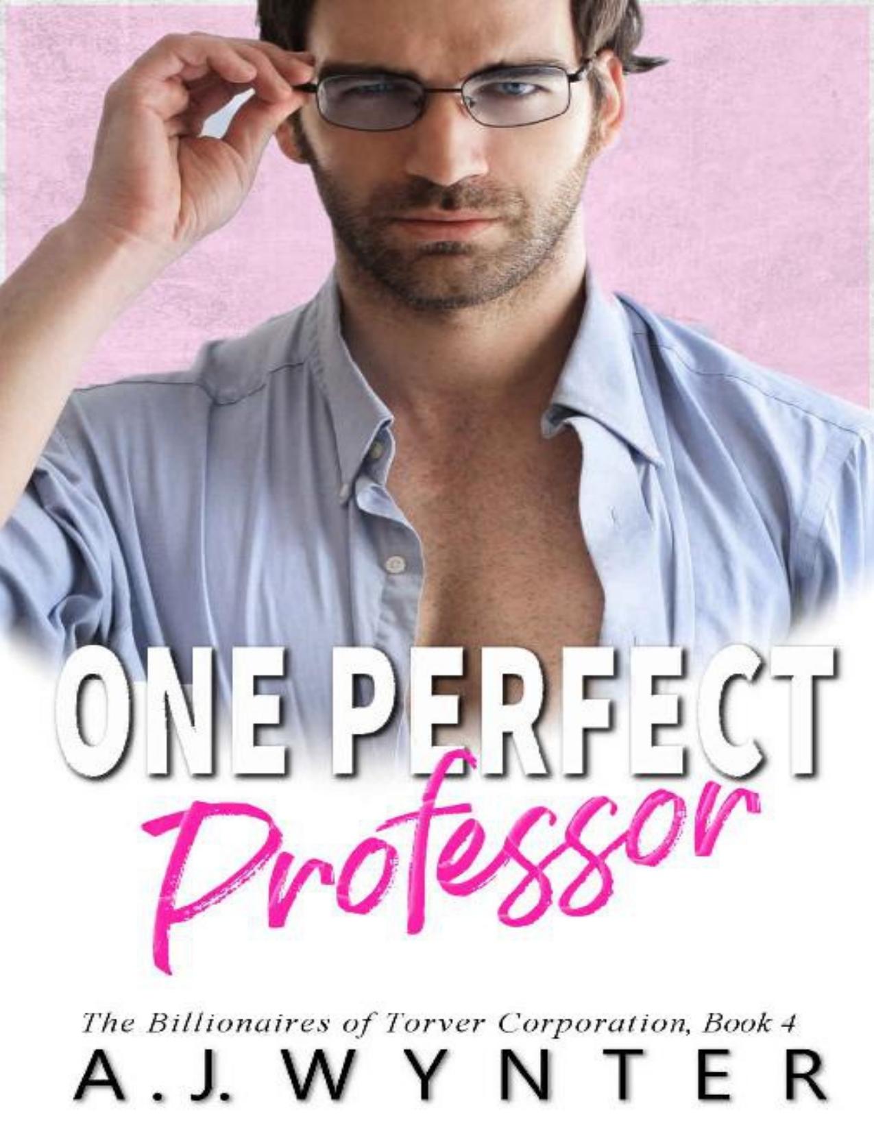 One Perfect Professor (The Billionaires of Torver Corporation Book 4)