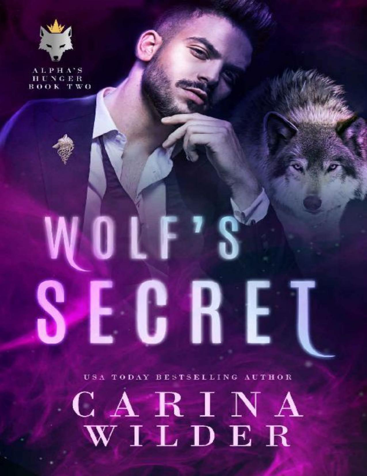 Wolf's Secret (Alpha's Hunger Book 2)