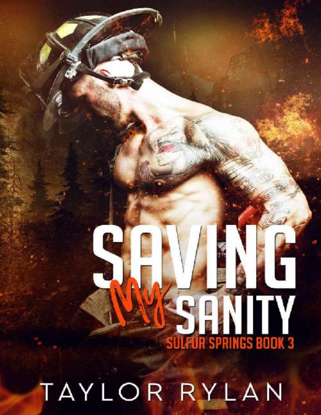 Saving My Sanity: Sulfur Springs Book 3