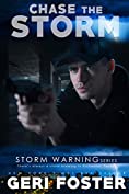 Chase the Storm (Storm Warning Book 2)