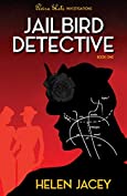 Jailbird Detective: Elvira Slate Investigations Book One