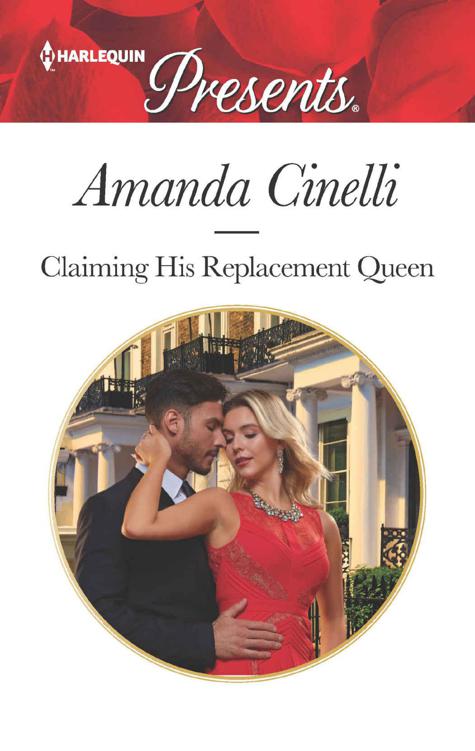 Claiming His Replacement Queen (Monteverre Marriages Book 2)