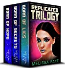 Replicated: The Complete Trilogy: All three YA dystopian novels in one bundle!