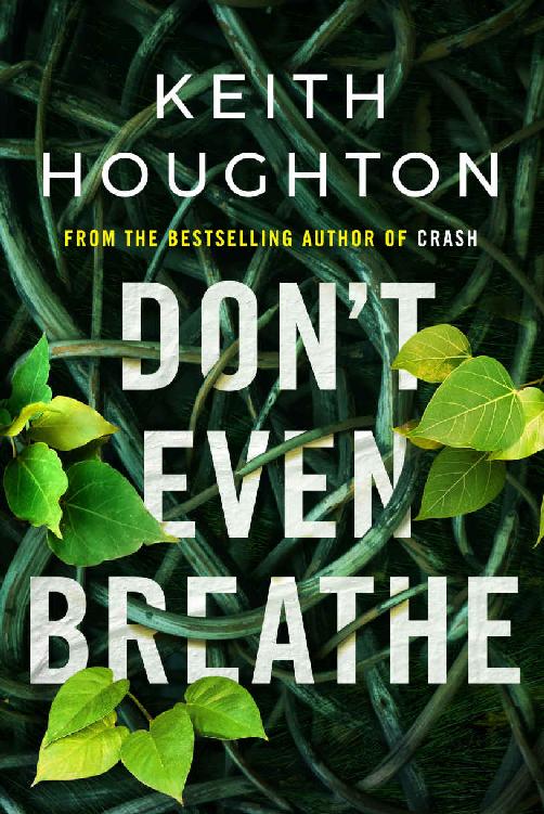 Don't Even Breathe (Maggie Novak Thriller)