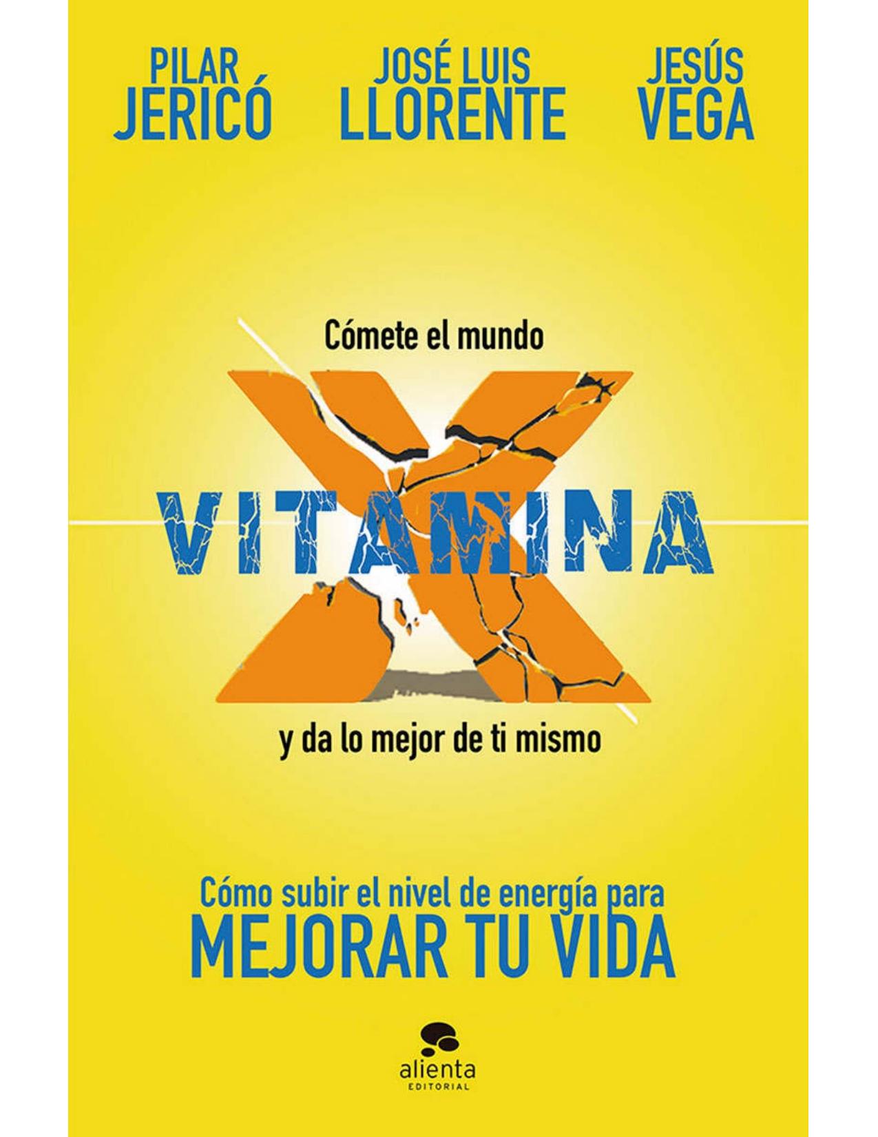Vitamina X (Spanish Edition)