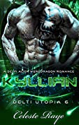 Kyllian: Delti Utopia 6 (A Sci-Fi Alien Weredragon Romance)