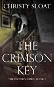 The Crimson Key (The Visitors Series Book 2)