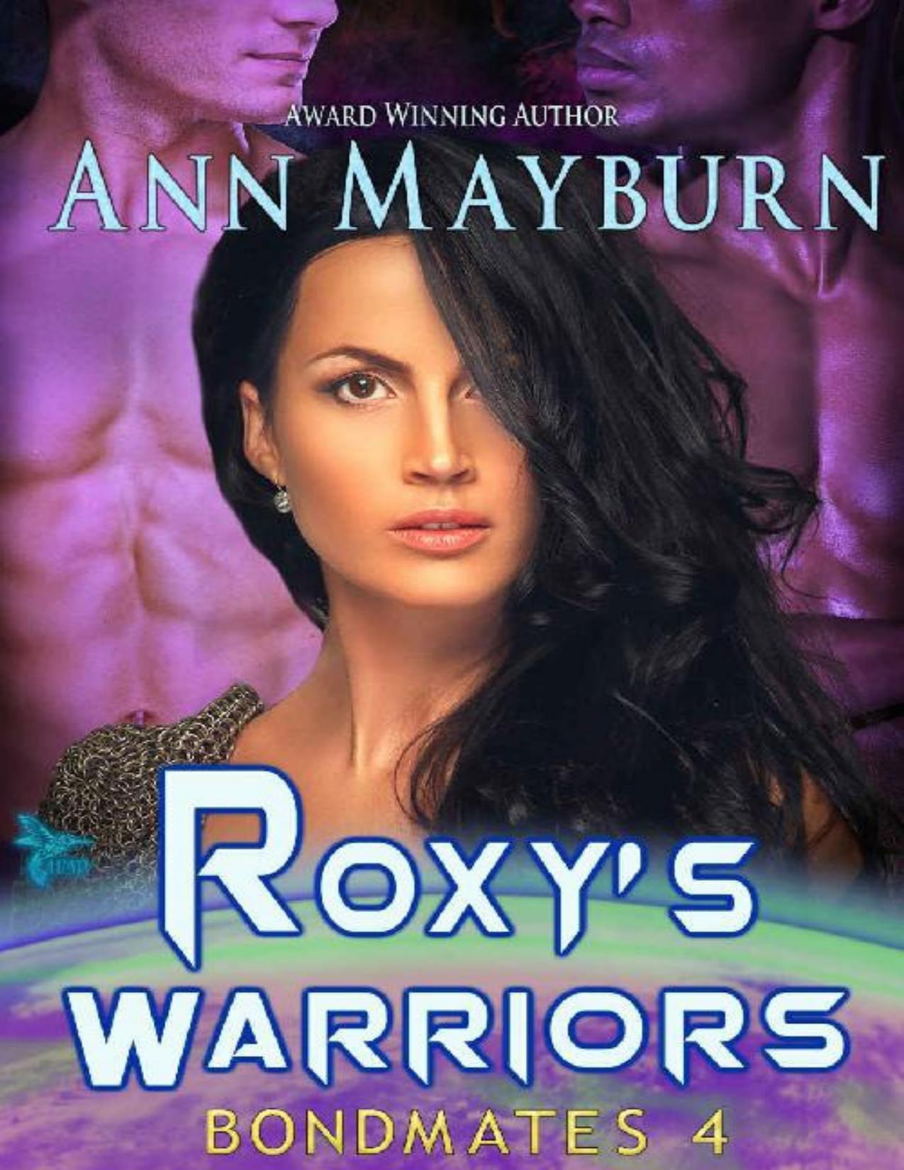 Roxy's Warriors