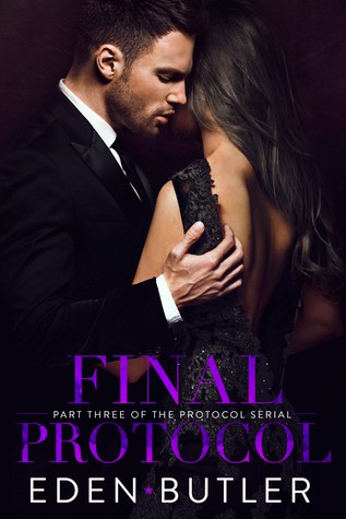 Final Protocol (The Protocol Series Book 3)