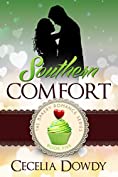 Southern Comfort (The Bakery Romance Series Book 5)