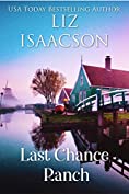 Last Chance Ranch (Last Chance Ranch Romance Book 1)