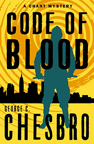 Code of Blood (The Chant Mysteries)